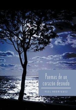 POEMAS DE UN CORAZON DESNUDO