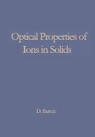 Optical Properties of Ions in Solids