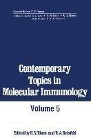 Contemporary Topics in Molecular Immunology