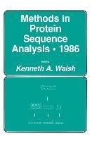 Methods in Protein Sequence Analysis · 1986