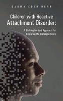 Children with Reactive Attachment Disorder