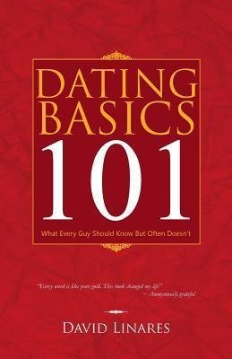 Dating Basics 101