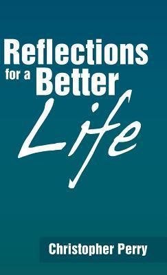 Reflections for a Better Life