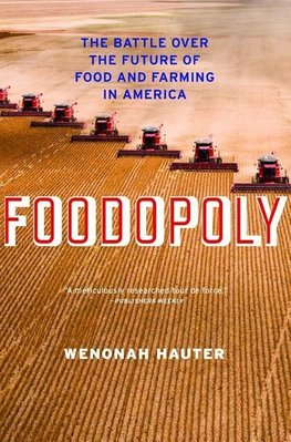 Hauter, W:  Foodopoly