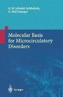 Molecular Basis for Microcirculatory Disorders