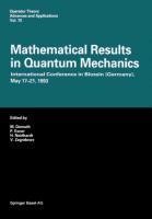 Mathematical Results in Quantum Mechanics