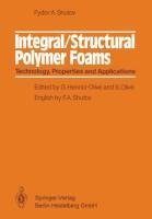 Integral/Structural Polymer Foams