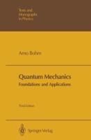 Quantum Mechanics: Foundations and Applications