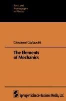 The Elements of Mechanics