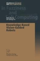 Knowledge-Based Vision-Guided Robots