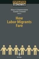 How Labor Migrants Fare