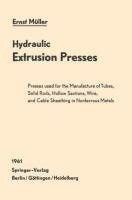 Hydraulic Extrusion Presses