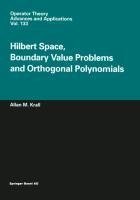 Hilbert Space, Boundary Value Problems and Orthogonal Polynomials