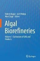 Algal Biorefineries