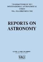 Reports on Astronomy