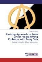 Ranking Approach to Solve Linear Programming Problems with Fuzzy Sets