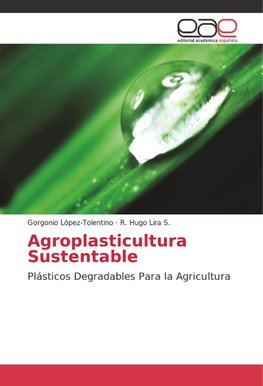 Agroplasticultura Sustentable