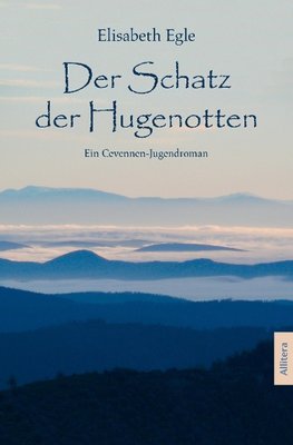 Der Schatz der Hugenotten