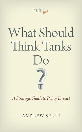 What Should Think Tanks Do?