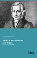 Friedrich Schleiermacher´s Monologen