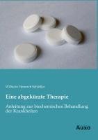 Eine abgekürzte Therapie