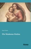 Die Madonna Sixtina