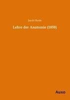 Lehre der Anatomie (1858)