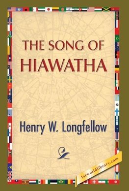 The Song of Hiawatha