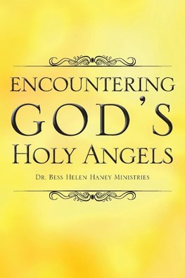 Encountering God's Holy Angels