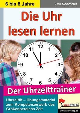 Die Uhr lesen lernen