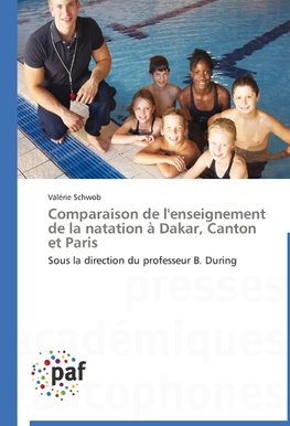 Comparaison de l'enseignement de la natation à Dakar, Canton et Paris