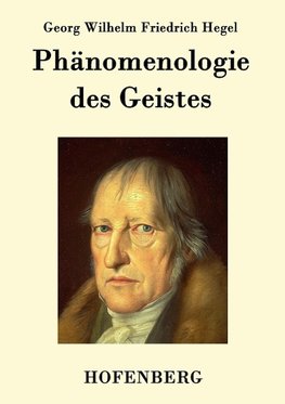 Phänomenologie des Geistes