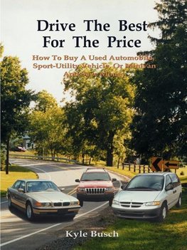 Drive the Best for the Price