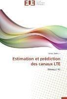 Estimation et prédiction des canaux LTE