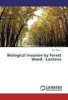 Biological Invasion by Forest Weed - Lantana