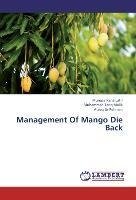 Management Of Mango Die Back