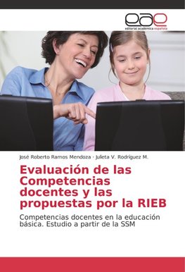 Evaluación de las Competencias docentes y las propuestas por la RIEB