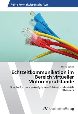 Echtzeitkommunikation im Bereich virtueller Motorenprüfstände