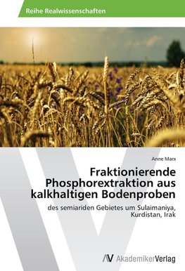 Fraktionierende Phosphorextraktion aus kalkhaltigen Bodenproben