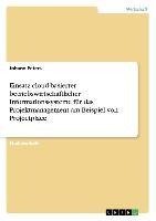 Einsatz cloud-basierter betriebswirtschaftlicher Informationssysteme für das Projektmanagement am Beispiel von Projectplace