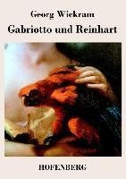 Gabriotto und Reinhart