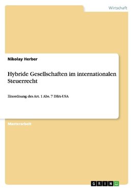 Hybride Gesellschaften im internationalen Steuerrecht