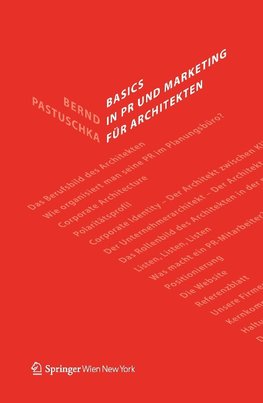 Basics in PR und Marketing für Architekten