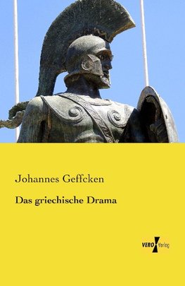 Das griechische Drama