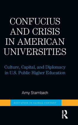 Confucius and Crisis in American Universities