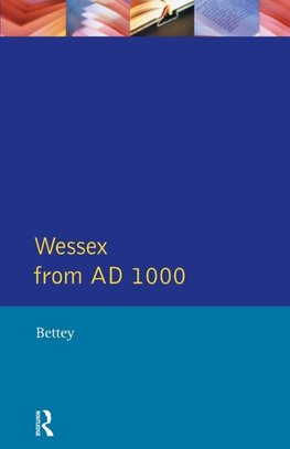 Wessex from 1000 AD