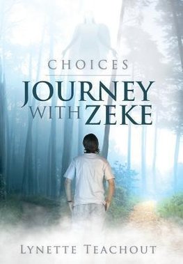 Journey with Zeke