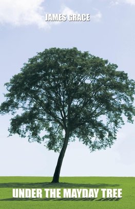 Under the Mayday Tree