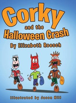 Corky and the Halloween Crash