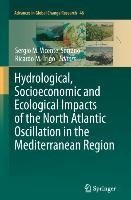 Hydrological, Socioeconomic and Ecological Impacts of the North Atlantic Oscillation in the Mediterranean Region